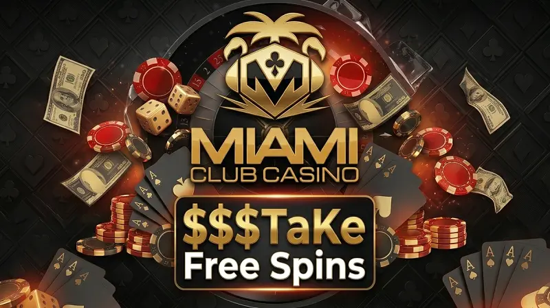 miami-club-casino Top Promotions
